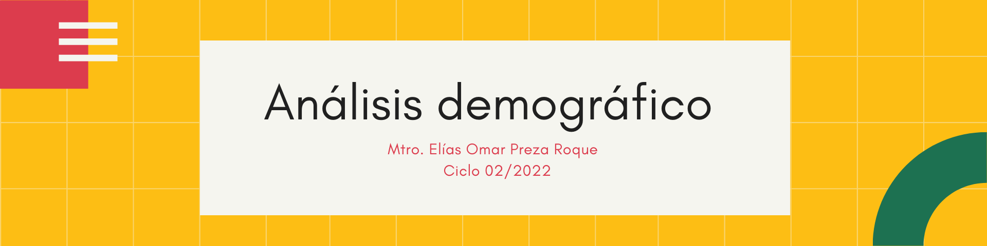 ANALISIS DEMOGRAFICO sección 01 ciclo 02/2022