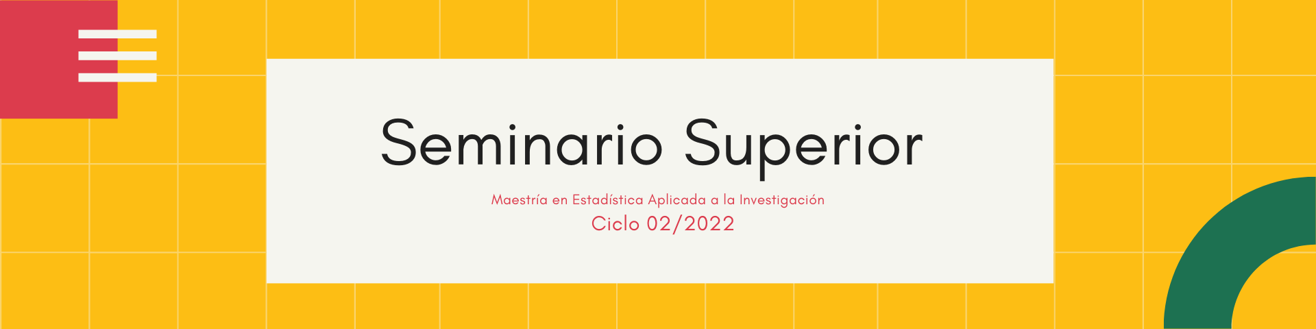 SEMINARIO SUPERIOR sección 01 ciclo 02/2022