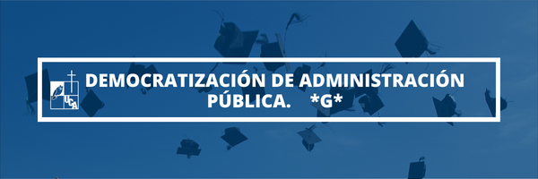 DEMOCRATIZACION DE LA FUNCION PUBLICA *G* sección 01 ciclo 01/2023