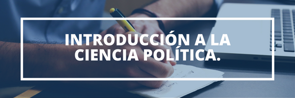 INTRODUCCION A LA CIENCIA POLITICA sección 01 ciclo 01/2023