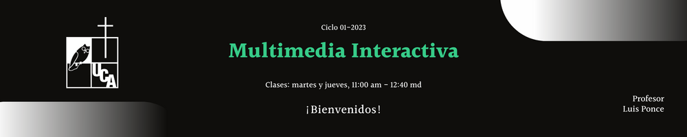 MULTIMEDIA INTERACTIVA sección 01 ciclo 01/2023