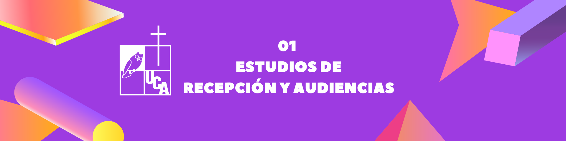 ESTUDIOS DE RECEPCION Y AUDIENCIAS sección 01 ciclo 01/2023