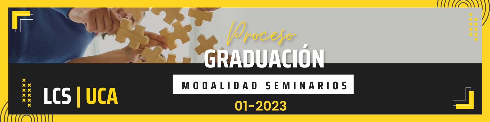 PROCESO DE GRADUACION LIC EN COMUNICACION SOCIAL CICLO 01/2023