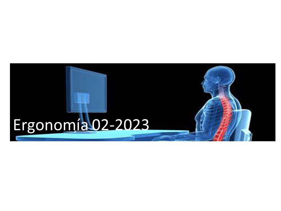 ERGONOMIA sección 01 ciclo 02/2023