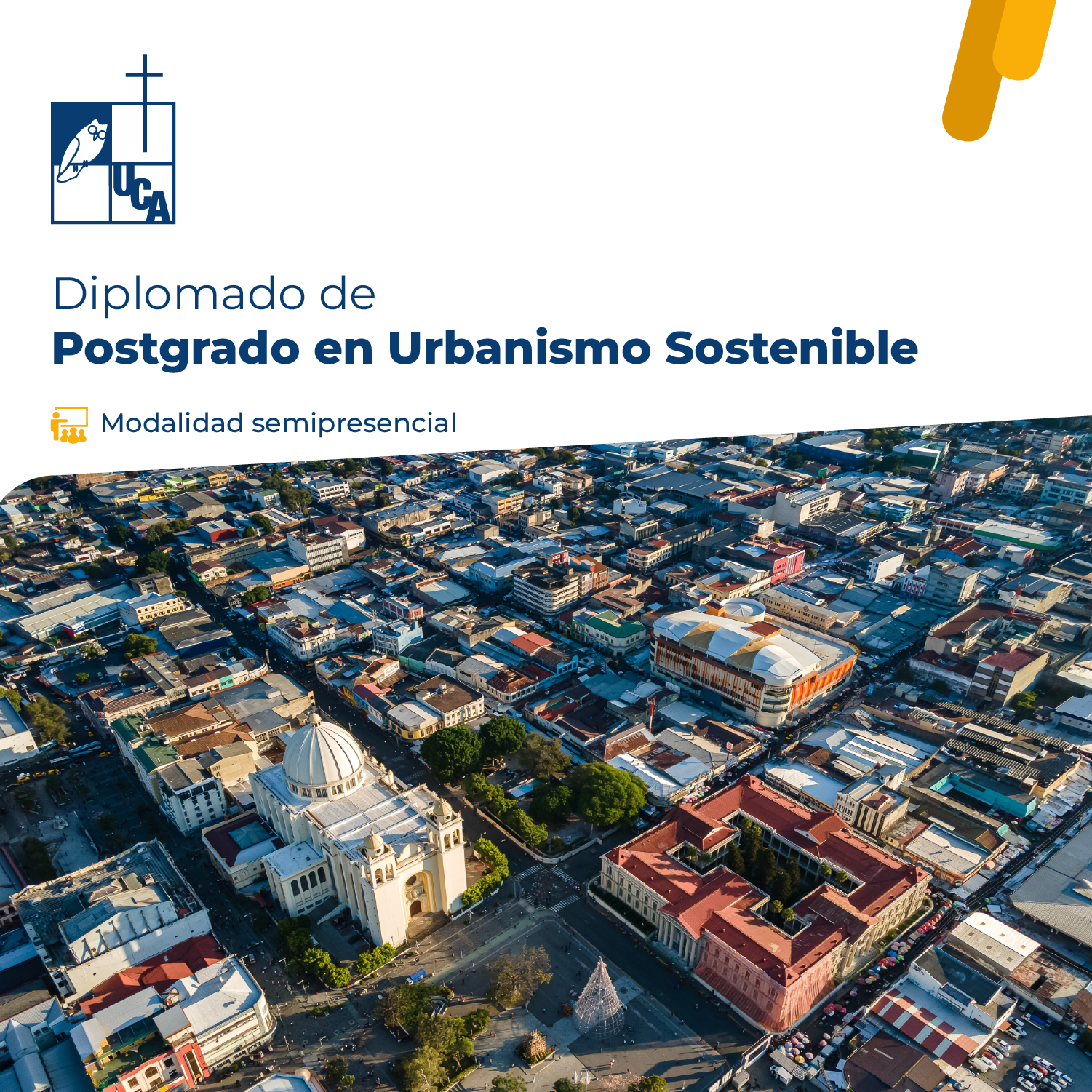 Diplomado de Postgrados en Urbanismo Sostenible (DIPLUS)