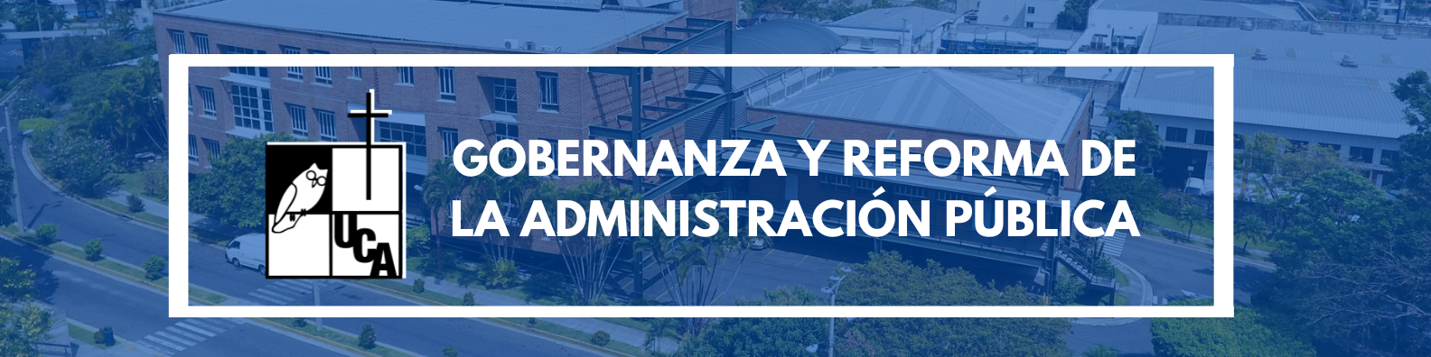 GOBERNANZA Y REFORMA DE LA ADMINISTRACIÓN PÚBLICA sección 01 ciclo 01/2024