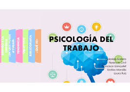 PSICOLOGIA DEL TRABAJO sección 01 ciclo 03/2023