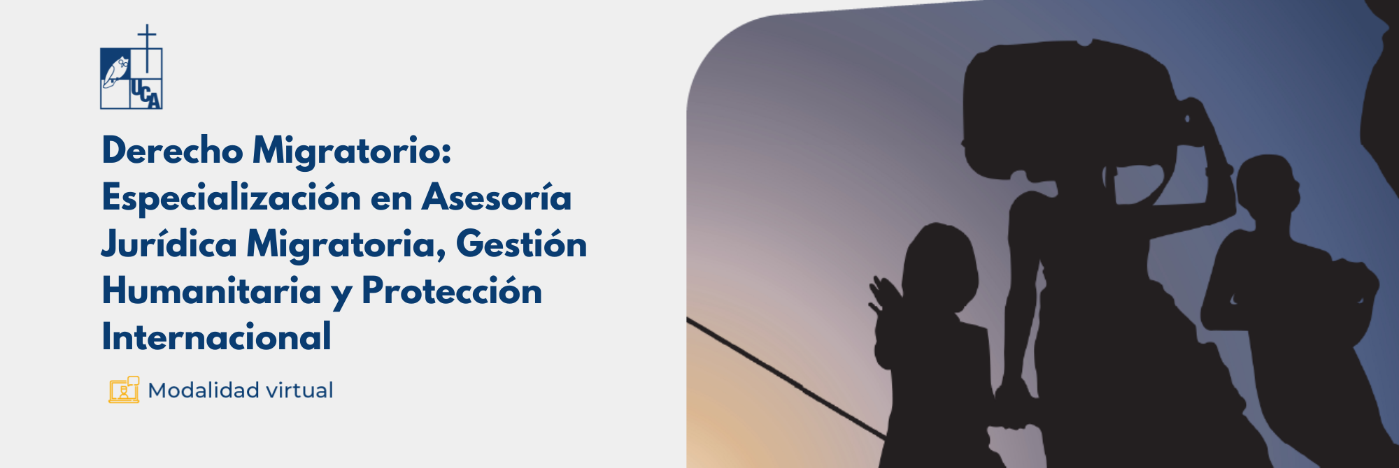 Derecho Migratorio: Especialización en Asesoría Jurídica Migratoria, Gestión Humanitaria y Protección Internacional