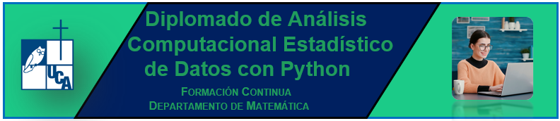 DIPLOMADO DE ANALISIS COMPUTACIONAL ESTADISTICO DE DATOS CON PYTHON EDICION #1 - 012024