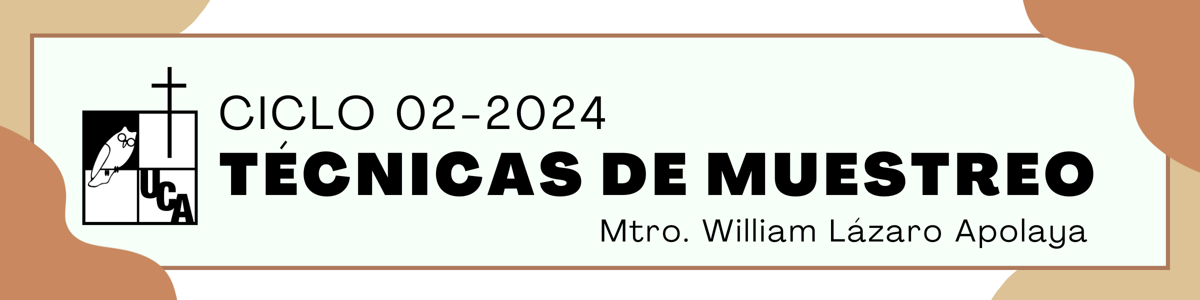 TECNICAS DE MUESTREO sección 01 ciclo 02/2024