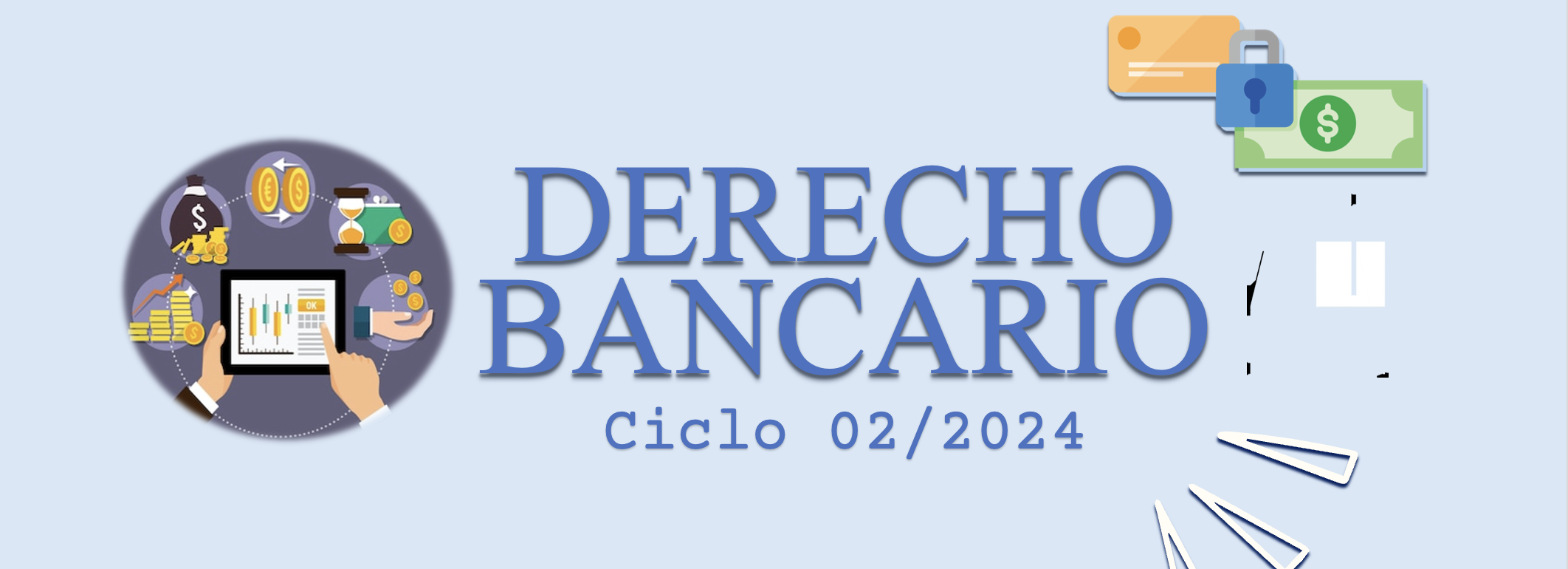 DERECHO BANCARIO sección 01 ciclo 02/2024