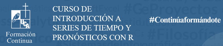 CURSO DE INTRODUCCIÓN A SERIES DE TIEMPO Y PRONÓSTICOS CON R EDICIÓN #2 - 2024