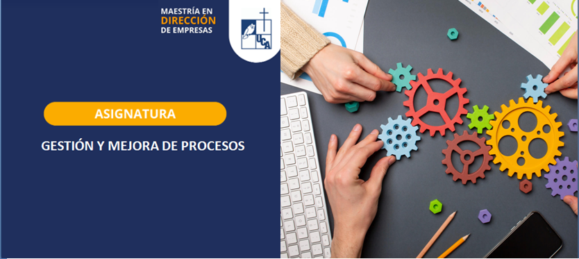 GESTIÓN Y MEJORA DE PROCESOS sección 01 ciclo 01/2025