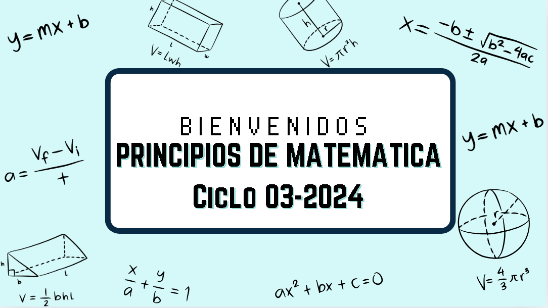 PRINCIPIOS DE MATEMATICA sección 01 ciclo 03/2024