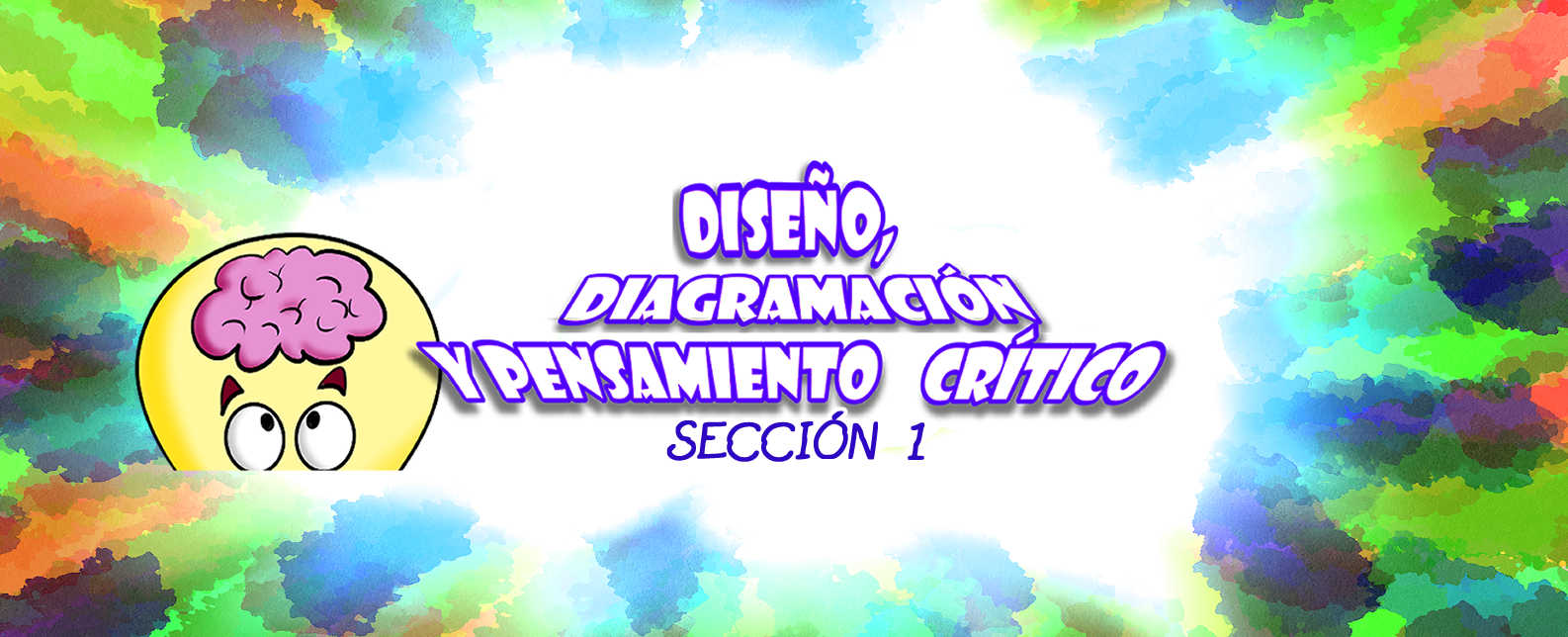 DISEÑO, DIAGRAMACION Y PENSAMIENTO CRITICO sección 01 ciclo 01/2025