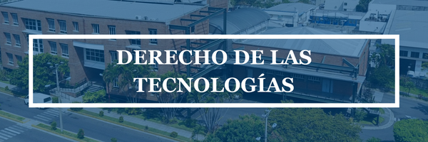 DERECHO DE LAS TECNOLOGÍAS DE LA INFORMACIÓN Y LAS COMUNICACIONES sección 01 ciclo 02/2025