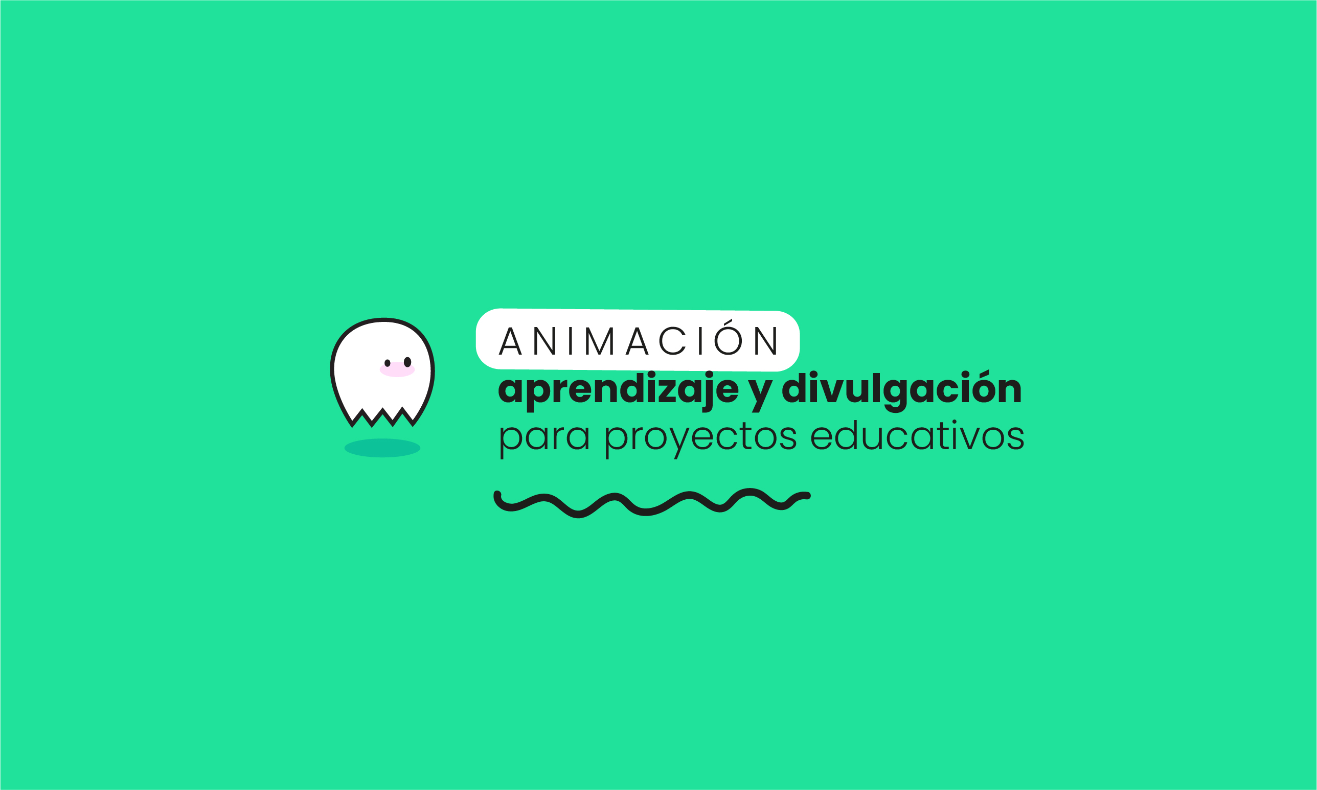*ANIMACION, APRENDIZAJE Y DIVULG PARA PROY EDUCA sección 01 ciclo 02/2025