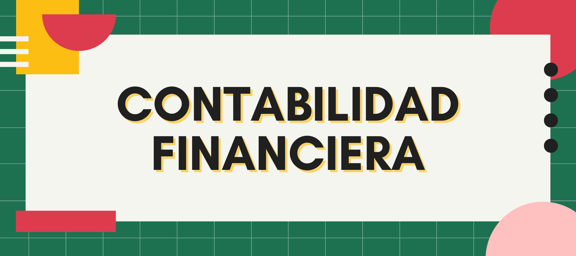 CONTABILIDAD FINANCIERA / CONTABILIDAD FINANCIERA I sección 04 / 02 ciclo 02/2025