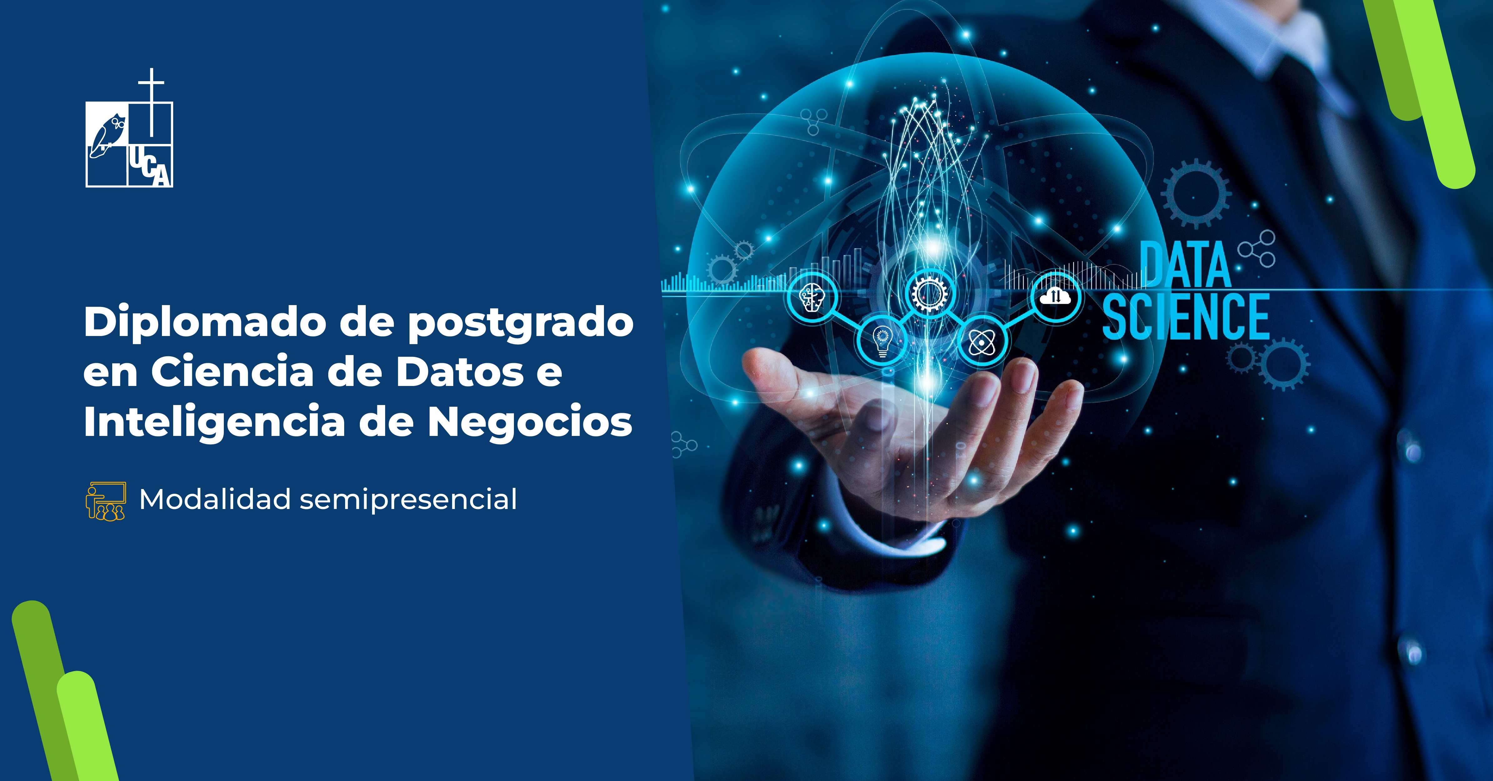 EDICIÓN 7. DIPLOMADO DE POSTGRADO EN CIENCIA DE DATOS E INTELIGENCIA DE NEGOCIOS